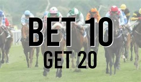 bet 10 get 20|The Hong Kong Jockey Club .